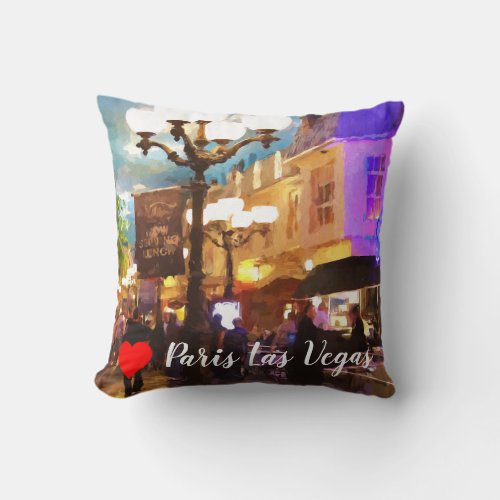 I Love Paris but Only in Las Vegas Throw Pillow