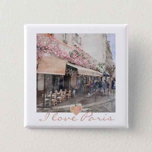 I Love Paris Cafe Street Scene Button