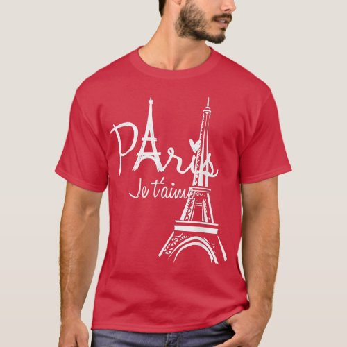 I Love Paris Eiffel Tower France  French Souvenir  T_Shirt
