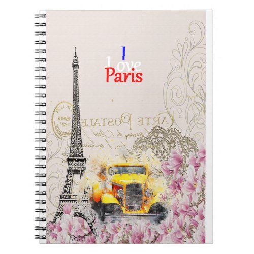 I Love Paris Notebook