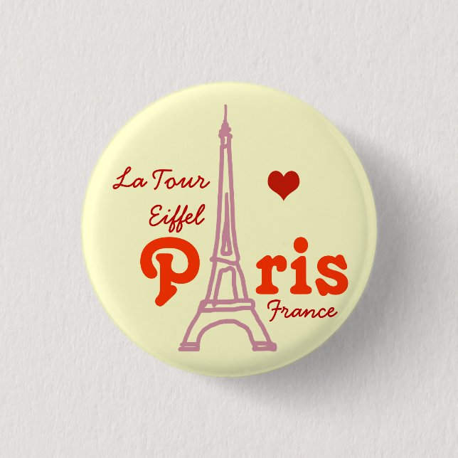 I love Paris . romantic Pinback Button (Front)