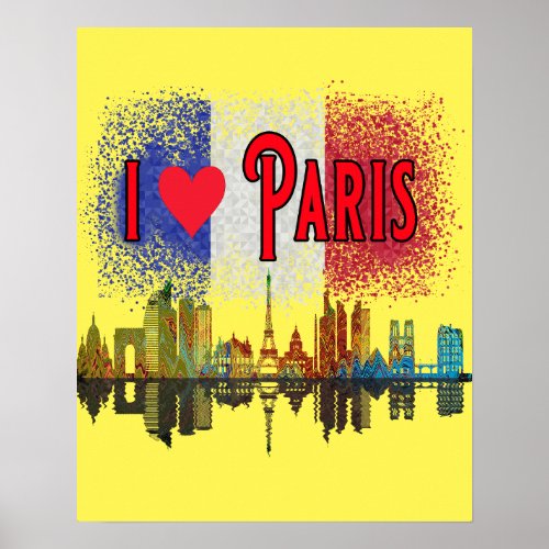 I Love Paris Skyline French Flag Wall Art Poster