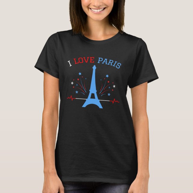I Love Paris With Eiffel Tower For France Lovers P T-Shirt (Front)