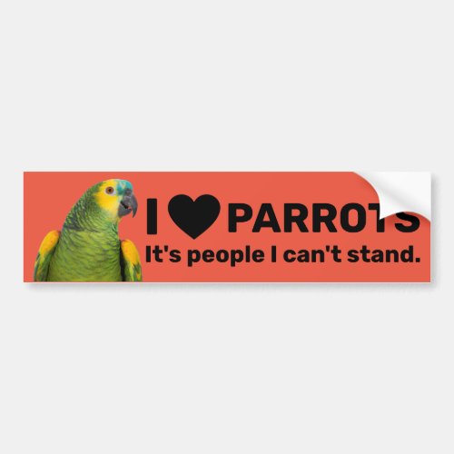 I Love Parrots Bumper Sticker
