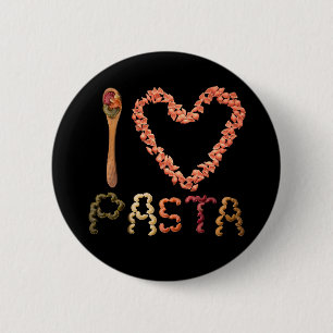 I Love Pasta Button