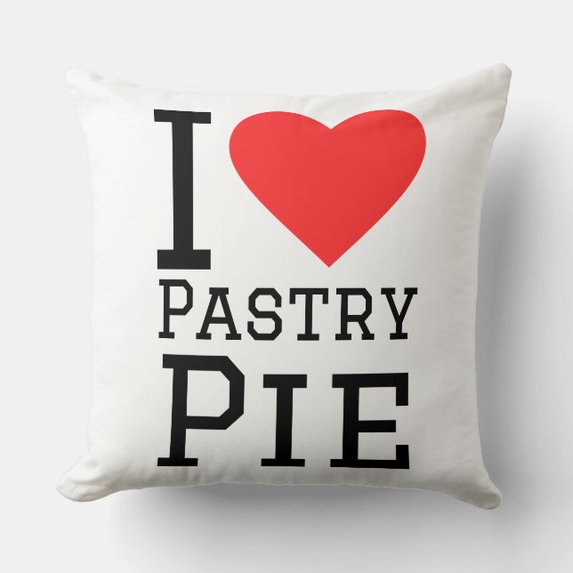 I love pastry pie throw pillow (Front)