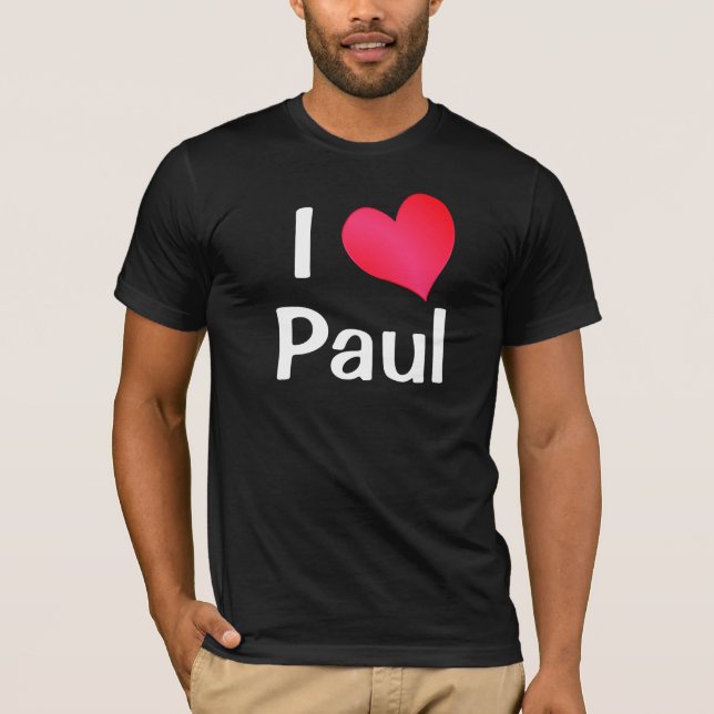 I Love Paul T-Shirt (Front)