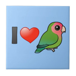 I Love Peach-faced Lovebirds Small Ceremic Tile (4.25
