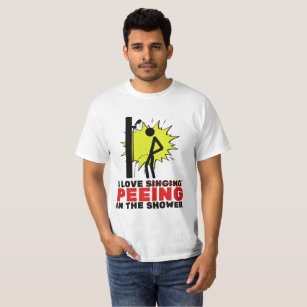 I love peeing in the shower T-Shirt