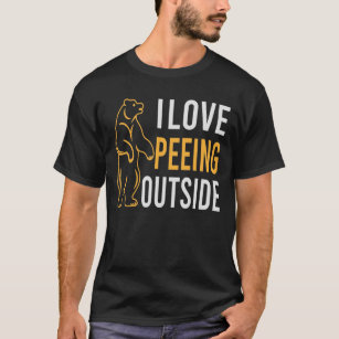 I Love Peeing Outside funny Camping Hiking T-Shirt
