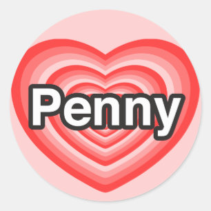 I love Penny. I love you Penny. Heart Classic Round Sticker