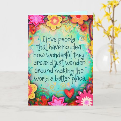 I Love People Pretty Whimsical Floral Cheerful Card