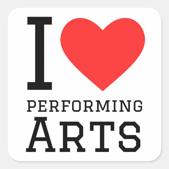 I love performing arts square sticker (Front)