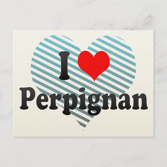 I Love Perpignan, France Postcard (Front)