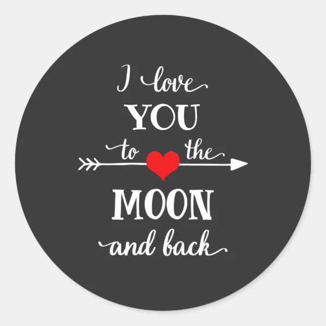 I love personalized to the moon and back classic round sticker | Zazzle