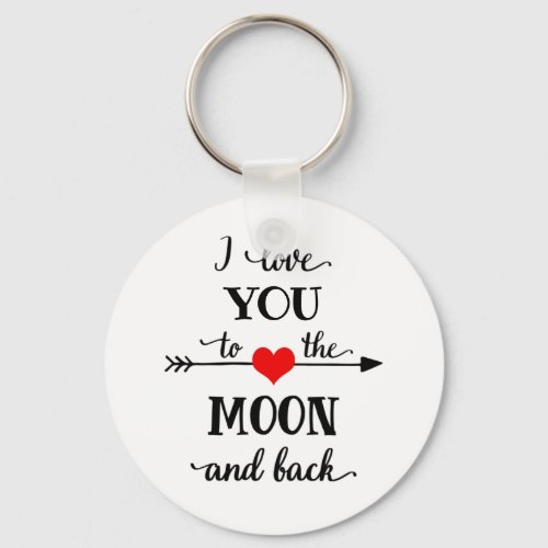 I love personalized to the moon and back keychain