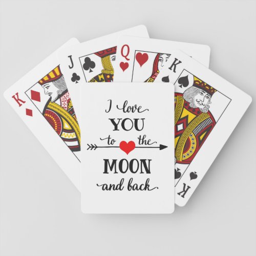 I love personalized to the moon and back playing cards