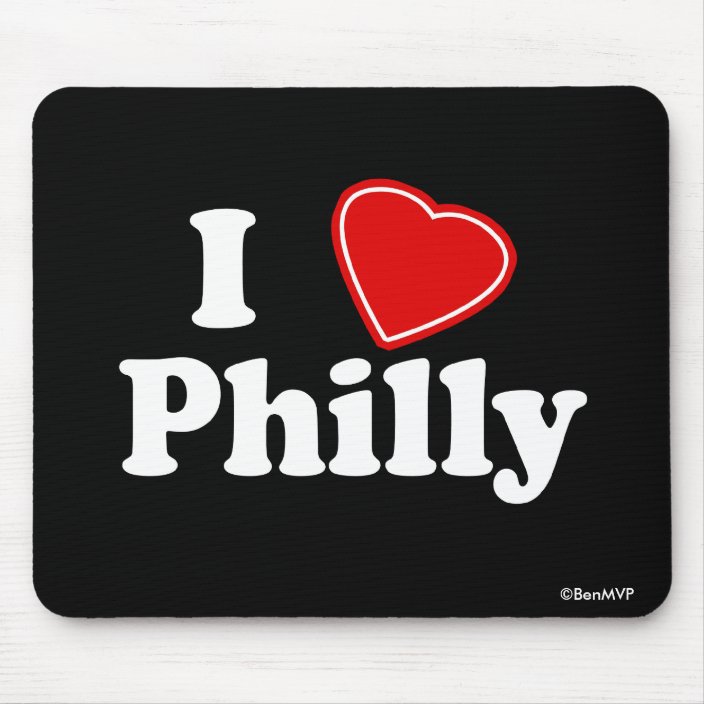 I Love Philly Mouse Pad