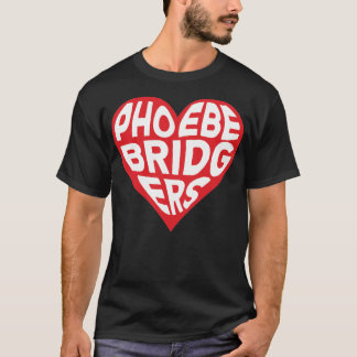 I LOVE PHOEBE BRIDGERS Sticker T-Shirt