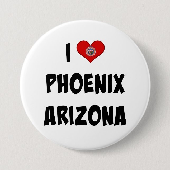 I Love Phoenix, Arizona Button (Front)