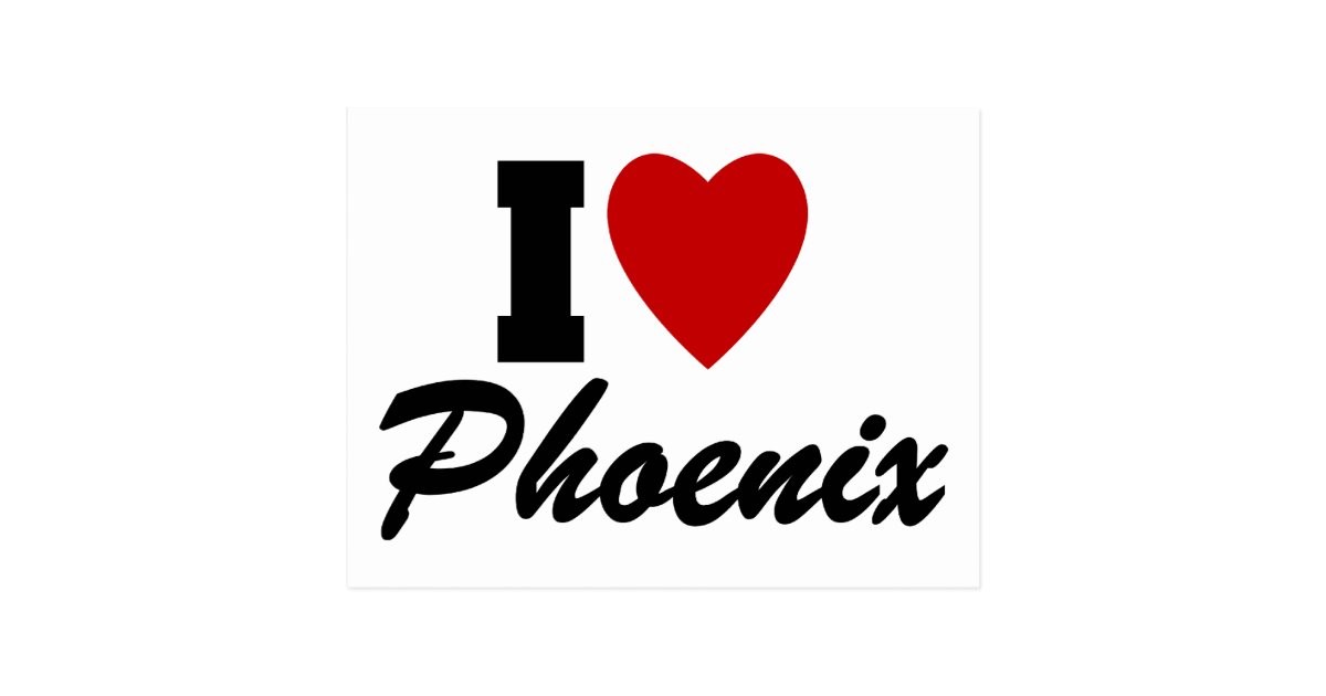 I Love Phoenix Postcard 2088