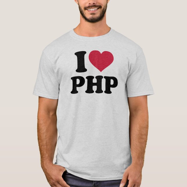 I love php T-Shirt (Front)
