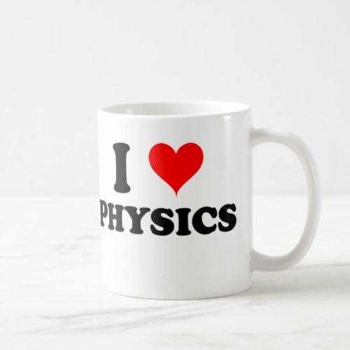 I Love Physics Coffee Mug