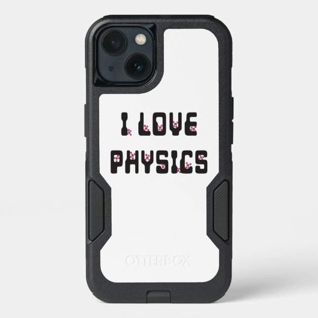 I love Physics Otterbox iPhone Case (Back)