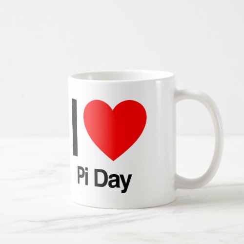 i love pi day coffee mug