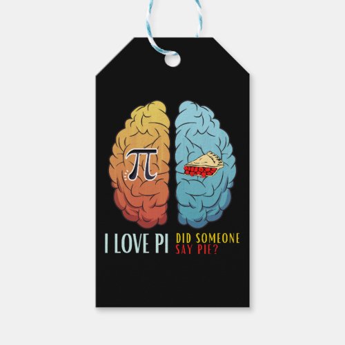 I Love Pi Did Someone Say Pie  Gift Tags