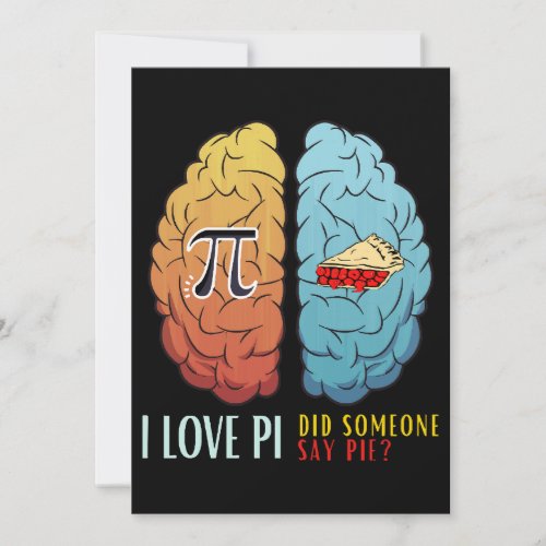 I Love Pi Did Someone Say Pie  Invitation