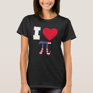 I Love Pi Happy Pi Day Math Celebration T-Shirt