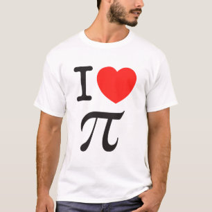 I love pi T-Shirt