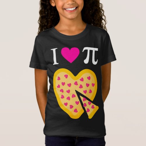 I Love Pi Valentines Pizza Heart Math Teacher T_Shirt