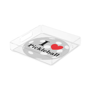 "I Love Pickleball" Acrylic Tray