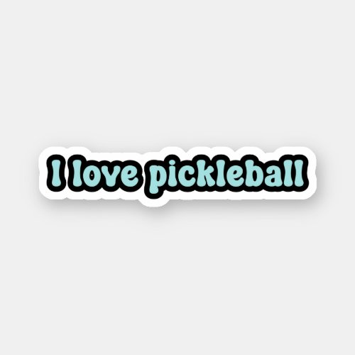 I love pickleball Blue Retro Text Sticker