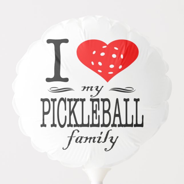 I Love Pickleball Saying Balloon (Front)