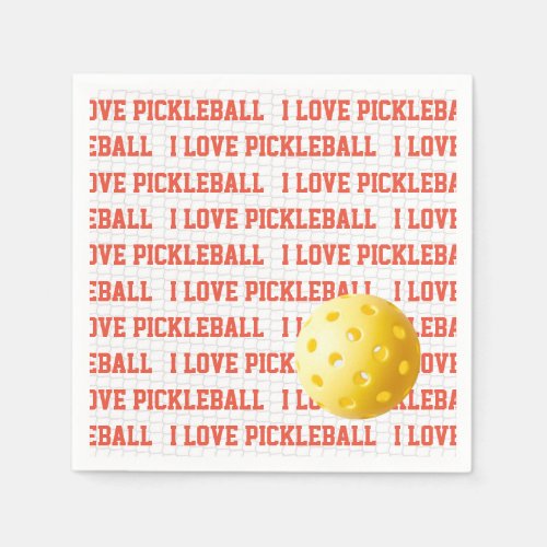 I LOVE PICKLEBALL Sports Fun Yellow Ball Net Text Napkins