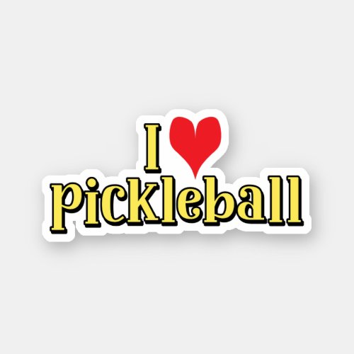 I love pickleball Text on Yellow with Red Heart Sticker