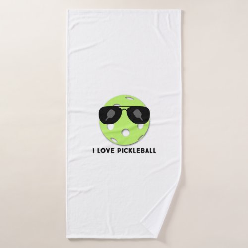 I love pickleball with large green ball bath towel