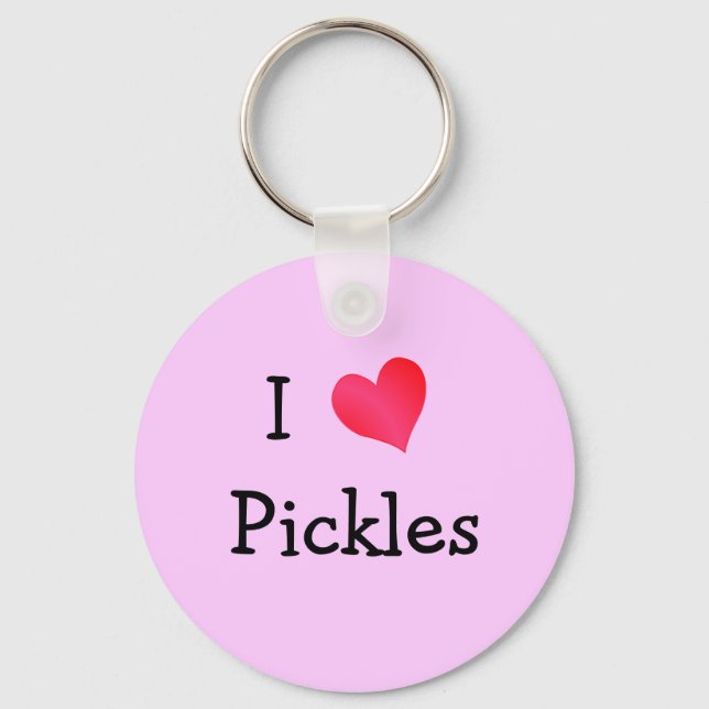 I Love Pickles Keychain (Front)
