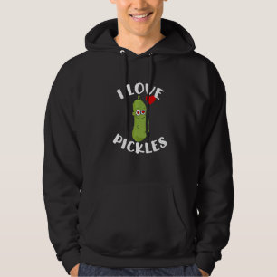 I Love Pickles Pickle Life Funny Pickle Lover Prem Hoodie