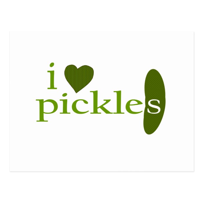 I Love Pickles Postcards