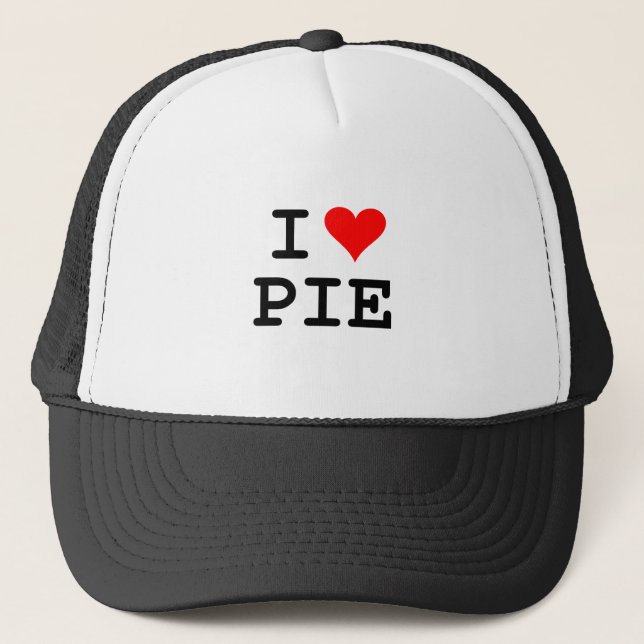 I love pie (black lettering) trucker hat (Front)