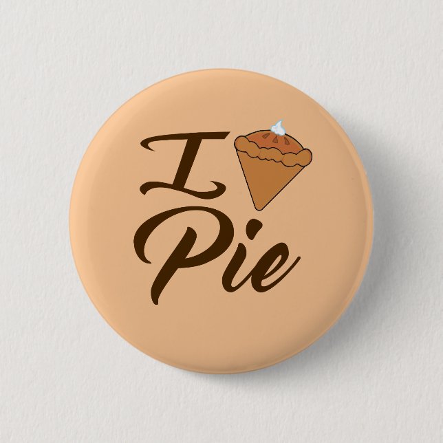 I Love Pie Pinback Button (Front)