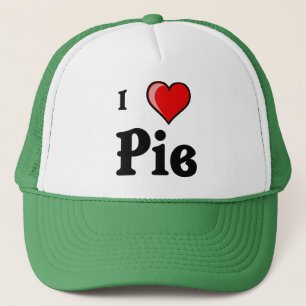 I Love Pie Trucker Hat