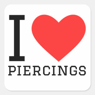 I love piercings square sticker