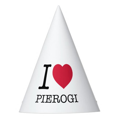 I LOVE PIEROGI PARTY HAT