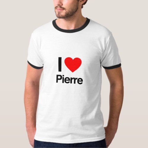 i love Pierre T_Shirt