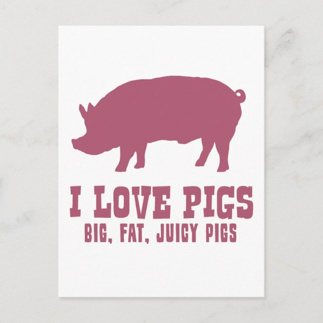 I Love Pigs Postcard (Front)